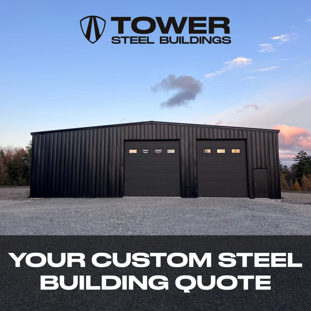 Custom pre-engineered steel building designed and supplied by Tower Steel Buildings in Canada.